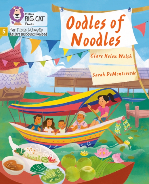 Oodles of Noodles : Phase 5 Set 4, Paperback / softback Book