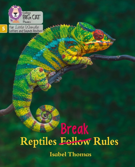 Reptiles Break Rules : Phase 5 Set 5, Paperback / softback Book