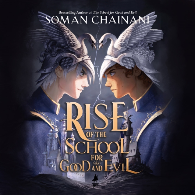 Rise of the School for Good and Evil, eAudiobook MP3 eaudioBook