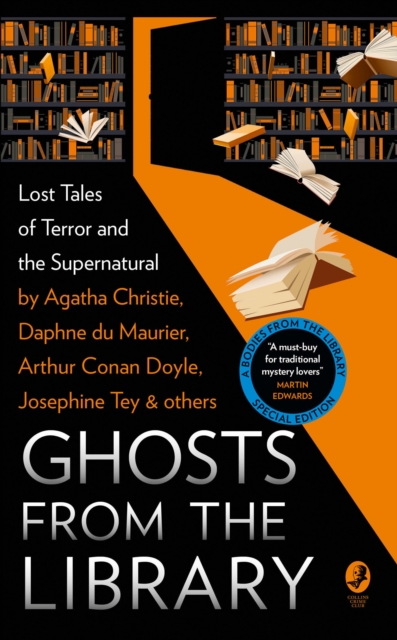 Ghosts from the Library : Lost Tales of Terror and the Supernatural, Paperback / softback Book