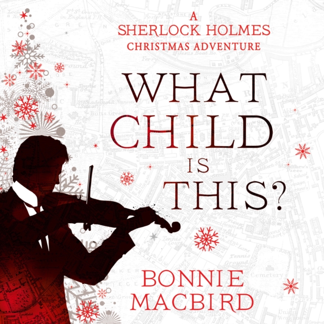 What Child is This? : A Sherlock Holmes Christmas Adventure, eAudiobook MP3 eaudioBook