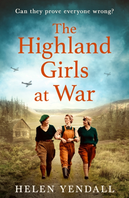 The Highland Girls at War, Paperback / softback Book