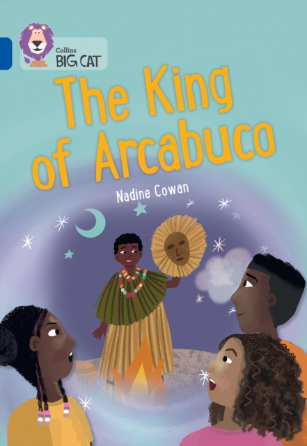 The King of Arcabuco : Band 16/Sapphire, Paperback / softback Book