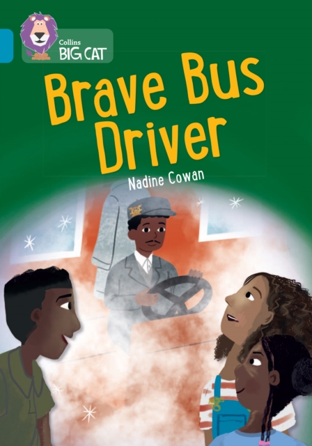 Brave Bus Driver : Band 13/Topaz, Paperback / softback Book