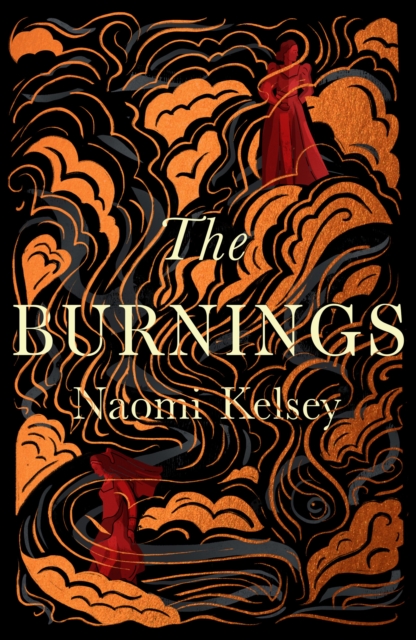 The Burnings, Hardback Book