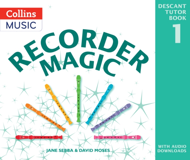 Recorder Magic: Descant Tutor Book 1, Paperback / softback Book
