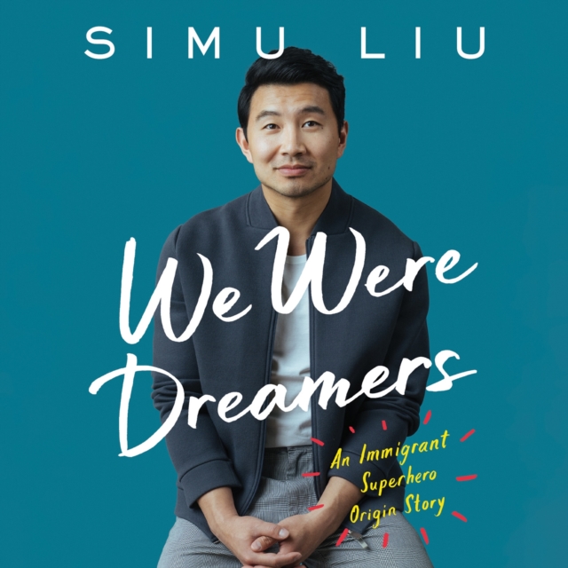 We Were Dreamers : An Immigrant Superhero Origin Story, eAudiobook MP3 eaudioBook