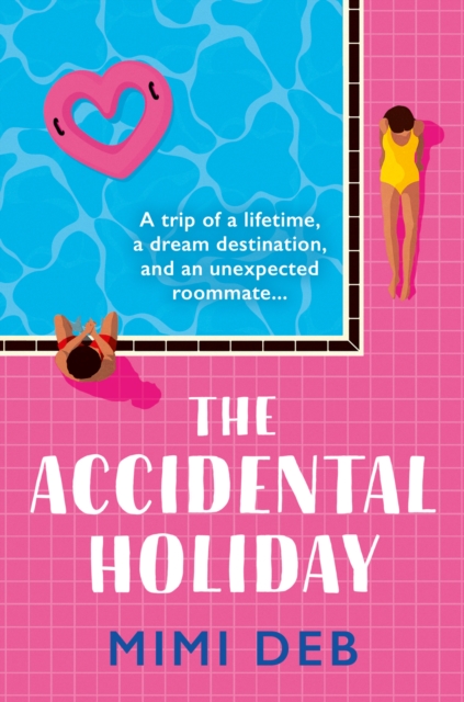 The Accidental Holiday, Paperback / softback Book