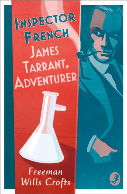 Inspector French: James Tarrant, Adventurer, Paperback / softback Book