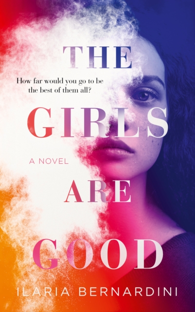 The Girls Are Good, Paperback Book