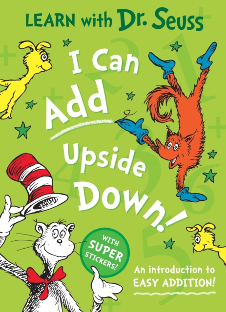 I Can Add Upside Down : An Introduction to Easy Addition!, Paperback / softback Book