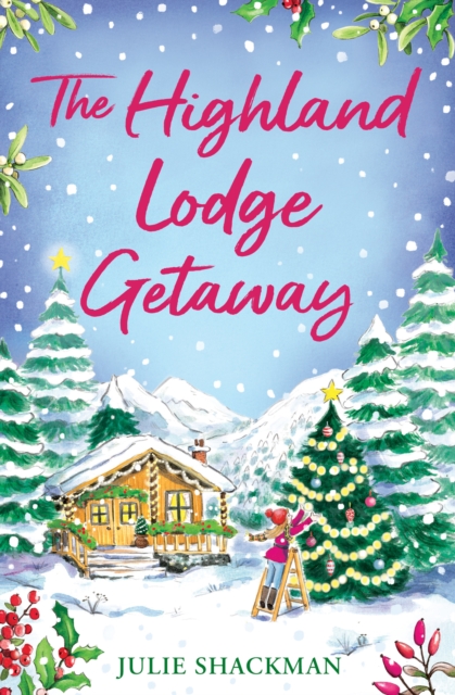 The Highland Lodge Getaway, Paperback / softback Book