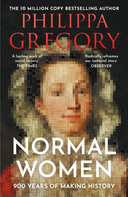 Normal Women : 900 Years of Making History, Paperback / softback Book