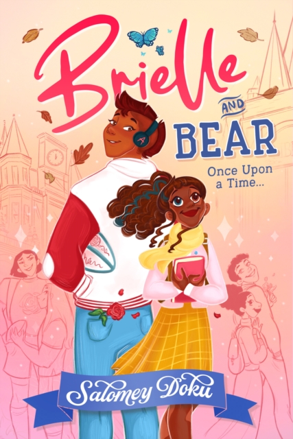 Brielle and Bear: Once Upon a Time, Paperback / softback Book