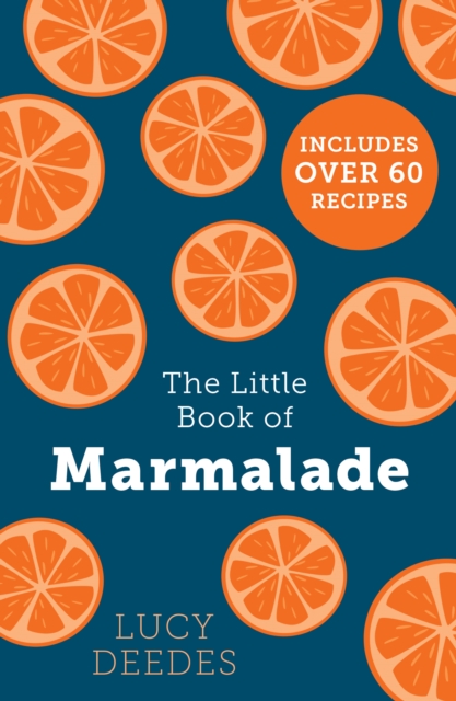 The Little Book of Marmalade, Paperback / softback Book