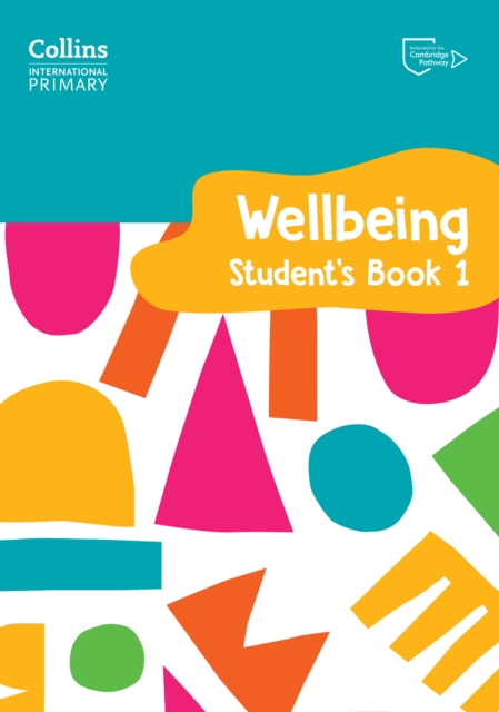 International Primary Wellbeing Student's Book 1, Paperback / softback Book