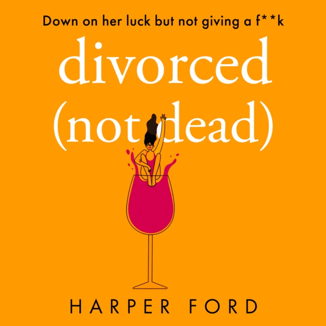 Divorced Not Dead, eAudiobook MP3 eaudioBook