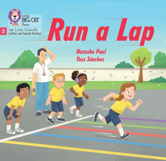 Run a Lap : Phase 2 Set 4 Blending Practice, Paperback / softback Book