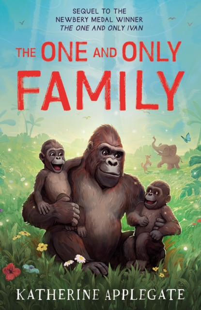 The One and Only Family, Paperback / softback Book
