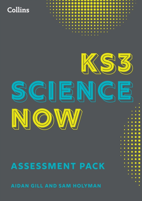 KS3 Science Now Assessment Pack, Paperback / softback Book