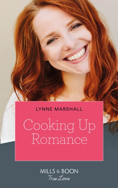 Cooking Up Romance, EPUB eBook
