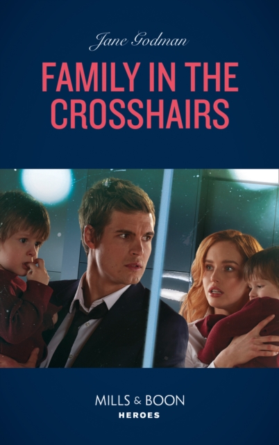 Family In The Crosshairs, EPUB eBook