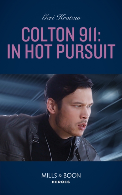 Colton 911: In Hot Pursuit, EPUB eBook