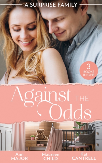 A Surprise Family: Against The Odds : Terms of Engagement / a Baby for the Boss / from Enemies to Expecting, EPUB eBook