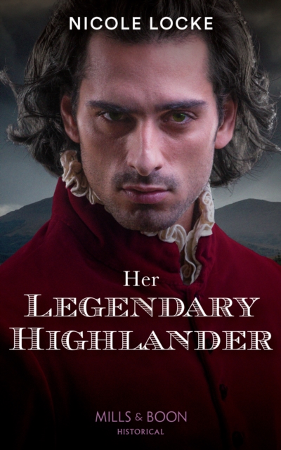 Her Legendary Highlander, EPUB eBook