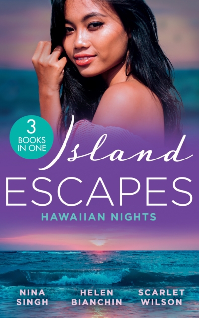 Island Escapes: Hawaiian Nights : Tempted by Her Island Millionaire / Alexei's Passionate Revenge / Locked Down with the Army DOC, EPUB eBook