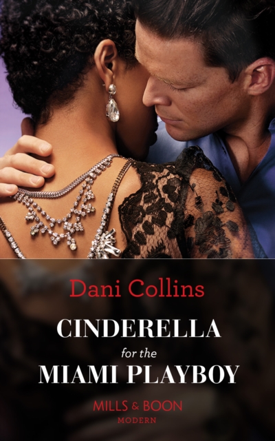 Cinderella For The Miami Playboy, EPUB eBook