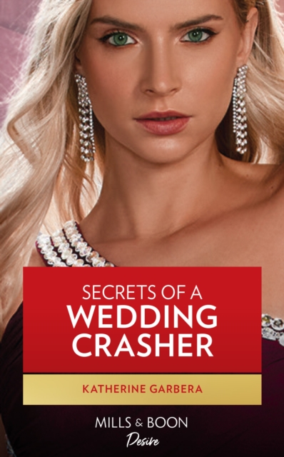 Secrets Of A Wedding Crasher, EPUB eBook