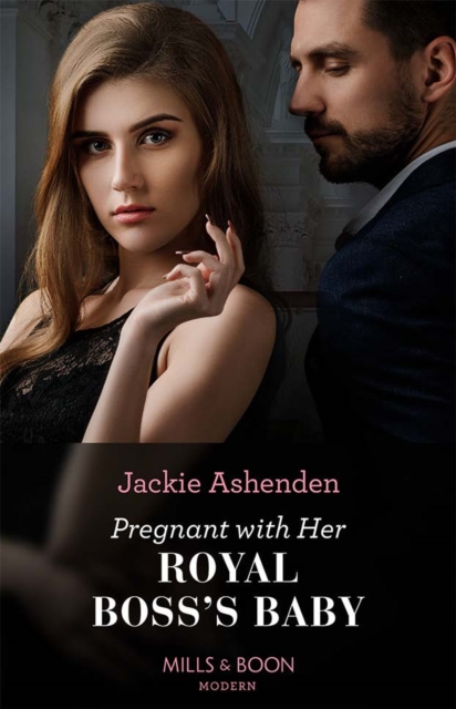 Pregnant With Her Royal Boss's Baby, EPUB eBook