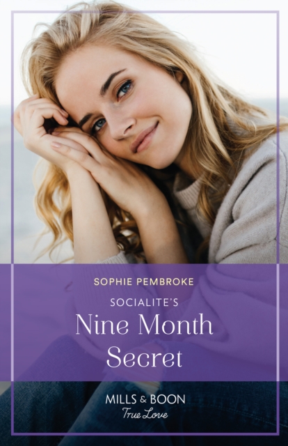 Socialite's Nine-Month Secret, EPUB eBook