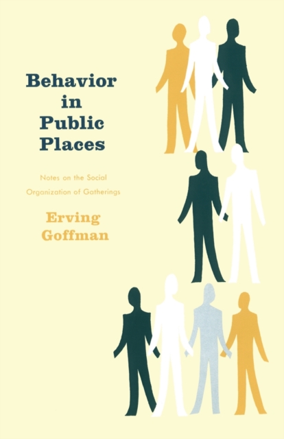 Behavior in Public Places, Paperback / softback Book