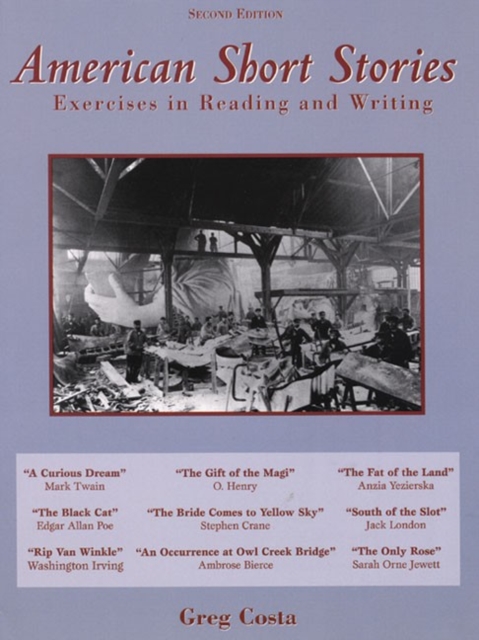 American Short Stories : Exercises in Reading and Writing, Paperback / softback Book