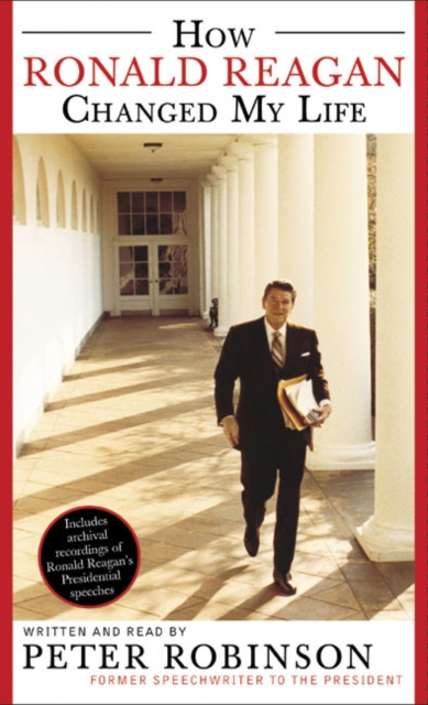 How Ronald Reagan Changed My Life, eAudiobook MP3 eaudioBook