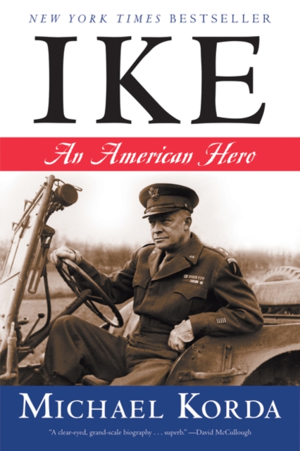 Ike : An American Hero, Paperback / softback Book