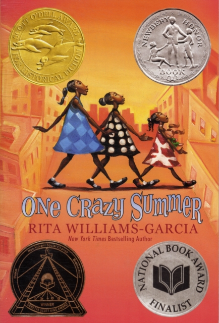 One Crazy Summer : A Newbery Honor Award Winner, Paperback / softback Book