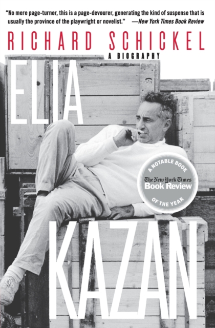 Elia Kazan : A Biography, Paperback / softback Book