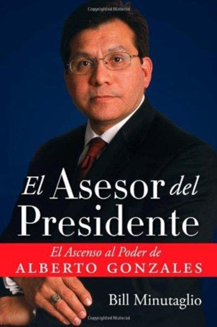 El Asesor del Presidente, Paperback / softback Book