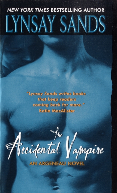 The Accidental Vampire : An Argeneau Novel, Paperback / softback Book