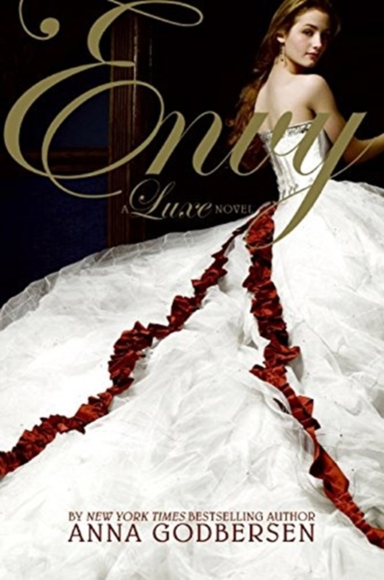 Envy : A Luxe Novel, Paperback / softback Book