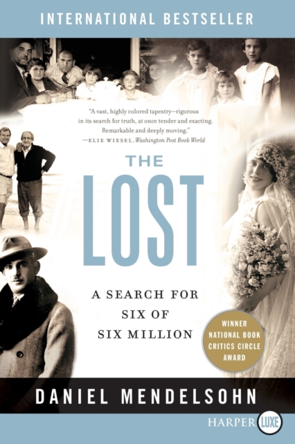 The Lost : A Search for Six of Six Million, Paperback Book