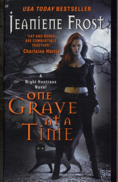 One Grave at a Time : A Night Huntress Novel, Paperback / softback Book