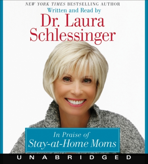 In Praise of Stay-at-Home Moms, eAudiobook MP3 eaudioBook