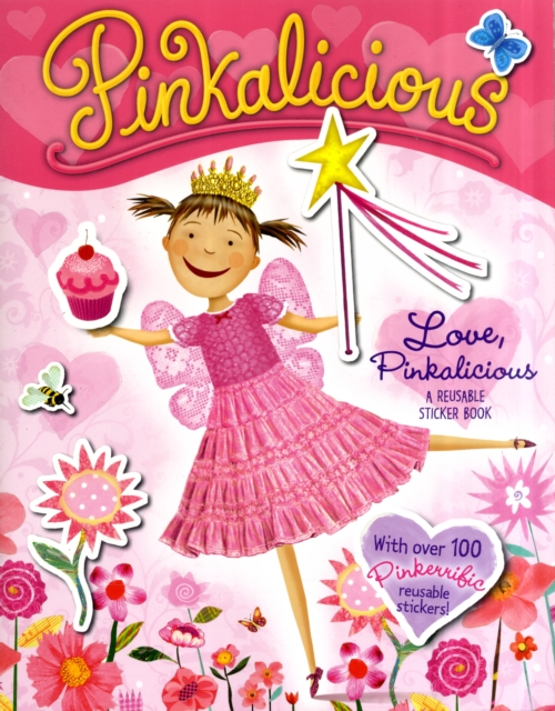 Pinkalicious: Love, Pinkalicious Reusable Sticker Book, Paperback / softback Book