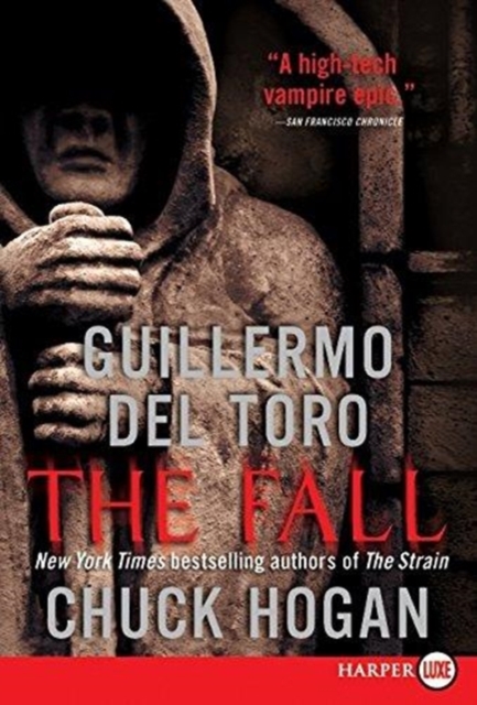 The Fall : Book Two of the Strain Trilogy, Paperback / softback Book