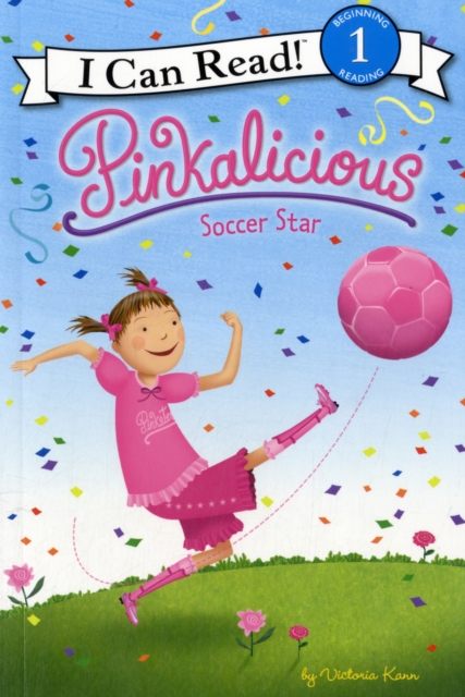 Pinkalicious: Soccer Star, Paperback Book