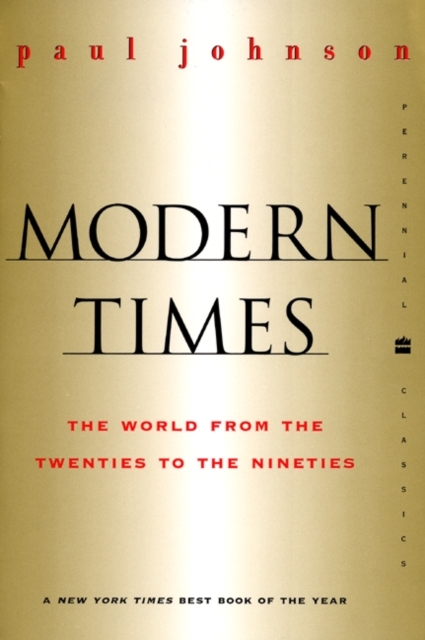 Modern Times Revised Edition : The World from the Twenties to the Nineties, EPUB eBook